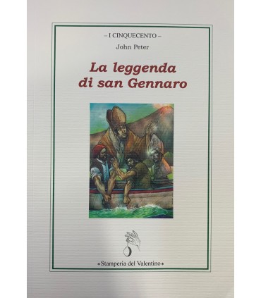 La leggenda di san Gennaro.