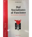 Dal Socialisno al Fascismo.