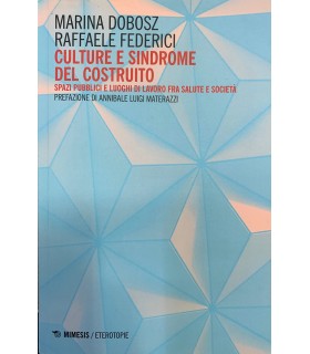 Culture e sindrome del costruito.