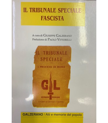 Il tribunale speciale fascista.