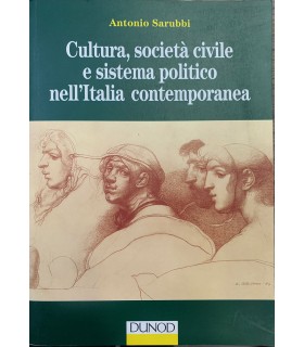 Cultura, società civile e sistema politico nell'Italia contemporanea.