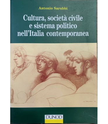 Cultura, società civile e sistema politico nell'Italia contemporanea.