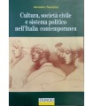 Cultura, società civile e sistema politico nell'Italia contemporanea.