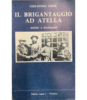 Il brigantaggio ad Atella.