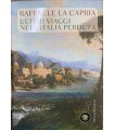 Ultimi viaggi nell'Italia perduta.