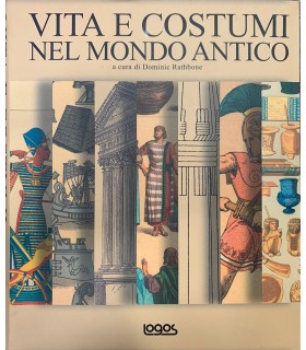 Vita e costumi nel mondo antico.