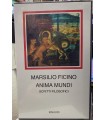 Anima Mundi. Scritti filosofici.