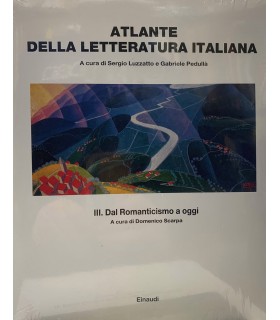 Atlante della letteratura italiana. III.