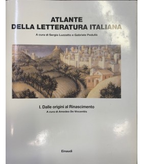 Atlante della letteratura italiana. I.