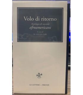 Volo di ritorno. Antologia di raccont iafroamericani.