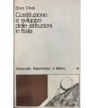 Costituzione e sviluppo delle istituzioni in Italia.