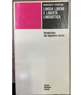Lingua libera e libertà linguistica.