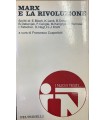 Marx e la rivoluzione.