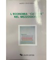 L'economia "cattiva" nel mezzogiorno.
