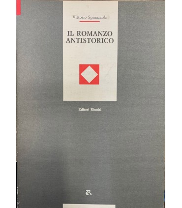Il romanzo antistorico.