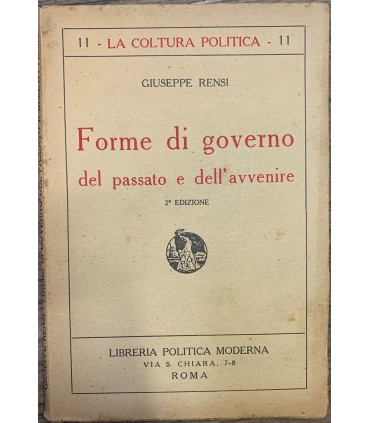 Forme di governo del passato e dell'avvenire.