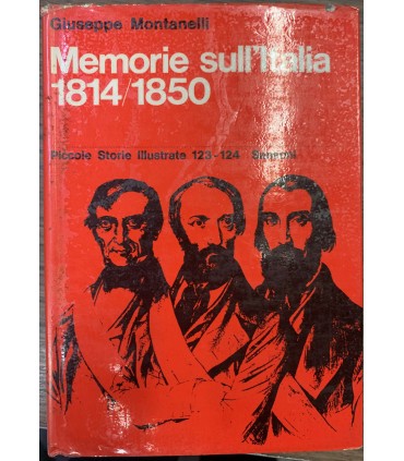 Memorie sull'Italia 1814/1850.