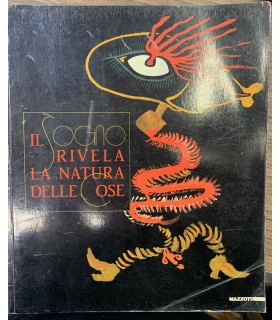 Il Sogno rivela la natura delle cose.