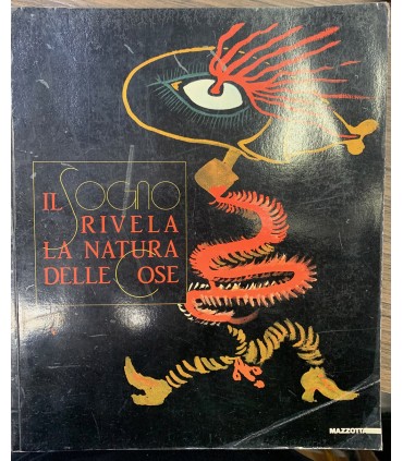 Il Sogno rivela la natura delle cose.