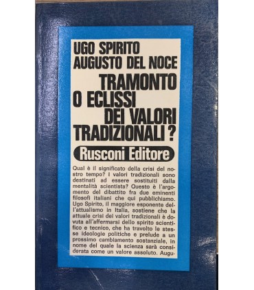 Tramonto o eclissi dei valori tradizionali?