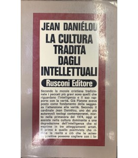 La cultura tradita dagli intellettuali.
