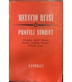 Profili storici. Ammendola, Sacchi, Buzzolati, Bonomi, Giuffrida, Luzzatti, Orlando, Croce.