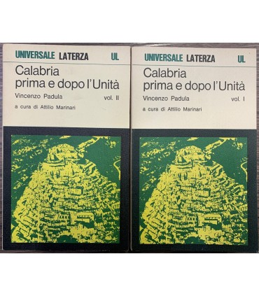 Calabria prima e dopo l'Unità. 2 voll.