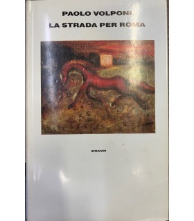 La strada per Roma.