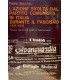 L'azione svolta dal partito comunista in Italia durante in fascismo. 1926-1932. Annali.