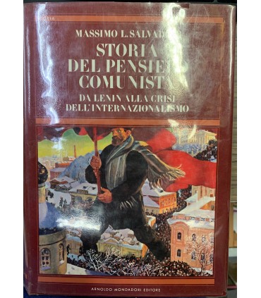 Storia del pensiero comunista.