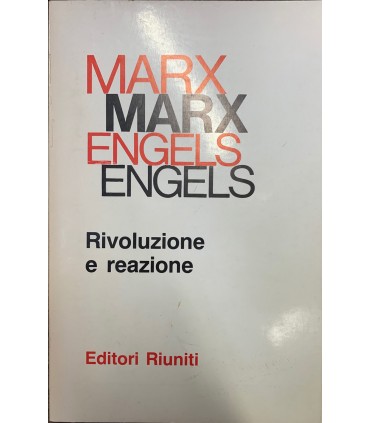 Rivoluzione e reazione.