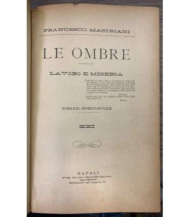 Le Ombre. Lavoro e Miseria.