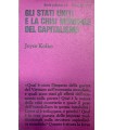 Gli stati uniti e la crisi mondiale del capitaliamo.