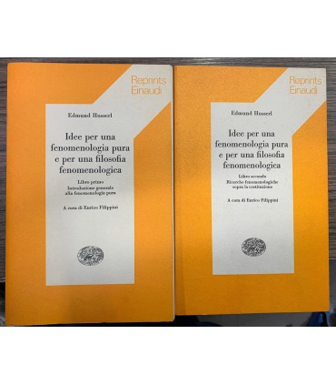 Idee per una fenomenologia pura e per una filosofia fenomenologica. Libro Primo e Libro secondo.