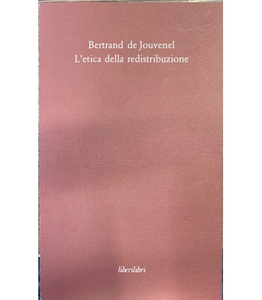 L'etica della redistribuzione.