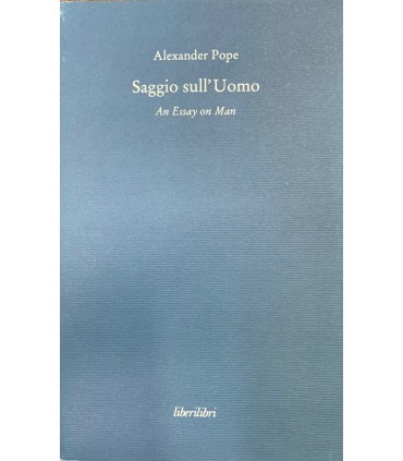 Saggio sull'uomo. An Essay on Man.