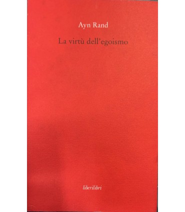La virtù dell'eoismo.