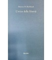 L'etica della libertà.