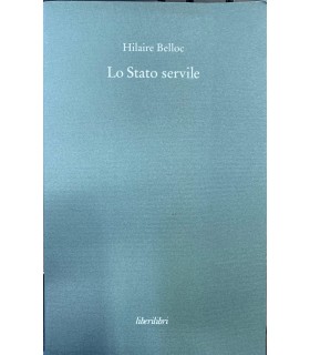 Lo Stato servile.