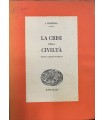 La crisi della civiltà.