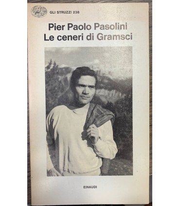 Le ceneri di Gramsci.