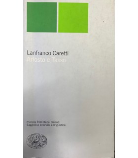 Ariosto e Tasso.