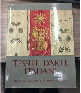 Tessuti d'arte italiani dal XII al XVIII secolo