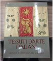 Tessuti d'arte italiani dal XII al XVIII secolo