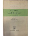 Antonio Labriola. La vita e il pensiero.