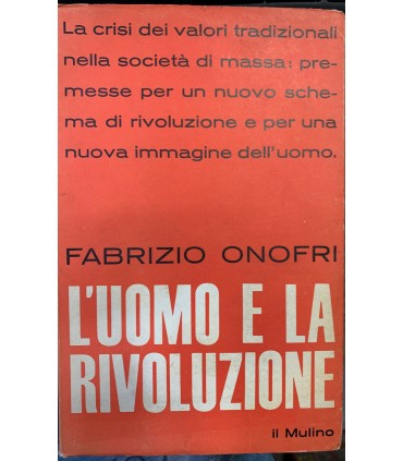 L'uomo e la rivoluzione.