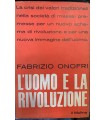 L'uomo e la rivoluzione.