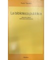 La biblioteca pubblica.