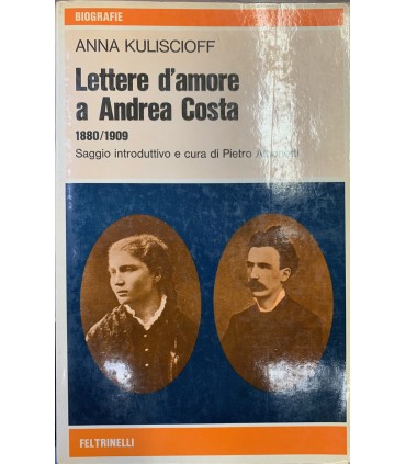 Lettere d'amore a Andrea Costa. 1880/1909.