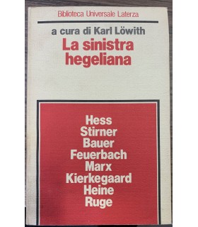 La sinistra hegeliana.
